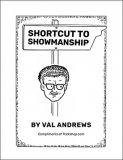 Shortcut To Showmanship by Val Andrews