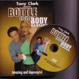 Bottle Thru Body by Tony Clark