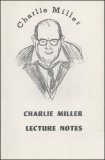 Charlie Miller - Charlie Miller Lecture Notes