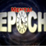 Mental Epoch by Steve Fearson