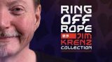 Jim Krenz - Ring Off Rope