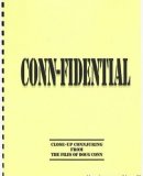 Conn-fidential 1997 by Jon Racherbaumer and Doug Conn