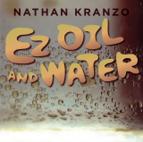 EZ Oil and Water by Nathan Kranzo (Instant Download)