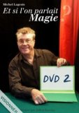 Et si l’on parlait Magie DVD 1-3