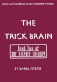 The Trick Brain by Dariel Fitzkee