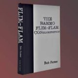 The Bammo Flim-Flam Conglomeration by Bob Farmer