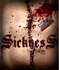 Sickness Trilogy by Sean Fields