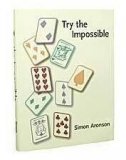 Try the Impossible by Simon Aronson