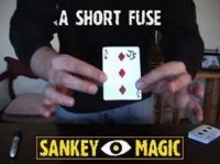 A Short Fuse by Jay Sankey