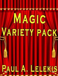 Magic Variety Pack by Paul A. Lelekis