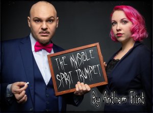 The Invisible Spirit Trumpet by Anthem Flint (Instant Download)