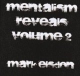 Mentalism Reveals 2 by Mark Elsdon