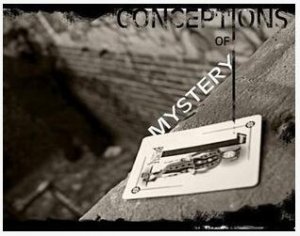 Conceptions of Mystery by Shane Black