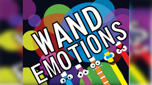 Emotion Wands by Mago Flash (Gimmick Not Included)