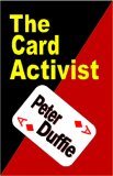 The Card Activist by Peter Duffie (Instant Download)