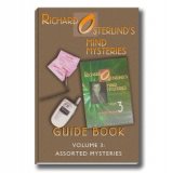 Mind Mysteries Guide Book - Volume 3: Assorted Mysteries by Richard Osterlind