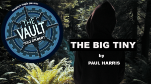 The Vault - The Big Tiny by Paul Harris video DOWNLOAD