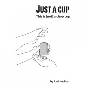 Axel Hexklau - Just a cup (Video Only)