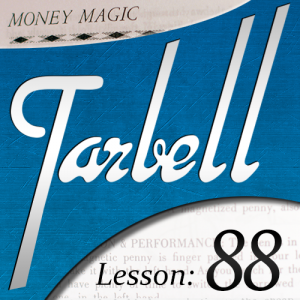 Tarbell 88: Money Magic Part 2 (Instant Download)