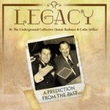 Legacy by the Underground Collective (Jamie Badman & Colin Mille