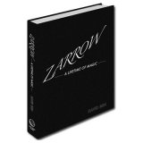 Zarrow: A Lifetime of Magic by David Ben