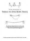 Three To One Rope Trick by Tom Osborne