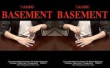 Basement by Takahiro (Gimmick Not Included)