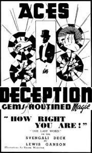 Lewis Ganson - Aces In Deception, How Right You Are