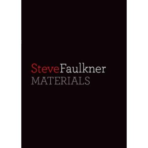 Materials (2 Volume Set) by Steve Faulkner