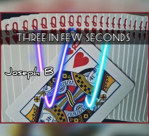 THREE IN FEW SECONDS By Joseph B