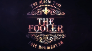 Marchand de Trucs Presents The Fooler by Eric Roumestan (video d