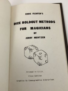 Jerry Mentzer - Eddie Fechter\'s Dice Holdout Methods for Magicians