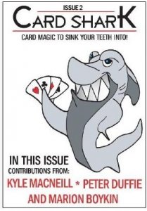 Kyle MacNeill Card Shark Issue 2 November 2011