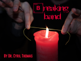 Breaking Band by Dr. Cyril Thomas (Instant Download)