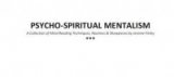 Psycho Spiritual Mentalism by Jerome Finley