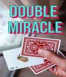 Double Miracle by Unnamed Magician