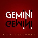 Rick Holcombe - Gemini