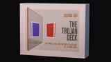 The Trojan Deck by Joshua Jay (Gimmick Not Included)