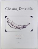 Chasing Dovetails The Notes by Shane Cobalt