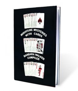 Miniature Mysteries with Cards by Barbara Walker