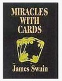 Miracles With Cards by James Swain 3 Volume set