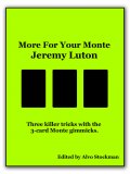 More For Your Monte by Jeremy Luton (E-book)