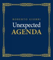 Unexpected Agenda by Roberto Giobbi