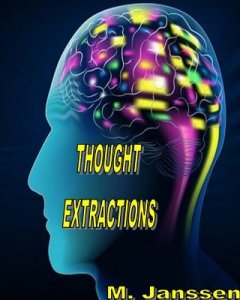 Maurice Janssen - Thought Extractions