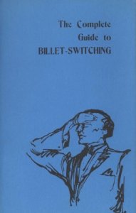 The Complete Guide to Billet Switching by Corinda & Ralph W Read