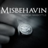 Misbehavin by Kainoa Harbottle