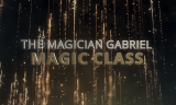 The Magic Of Gabriel - MasterClass