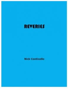 Reveries by Nick Conticello