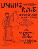 Linking Ring Manipulation by Dariel Fitzkee