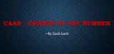 CAAN - Change At Any Number By Zack Lach